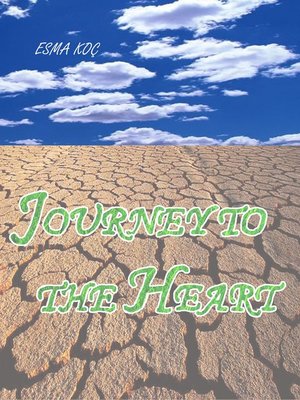 cover image of Journey to the Heart